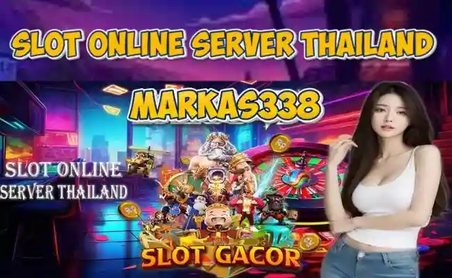 Slot Online Server Thailand