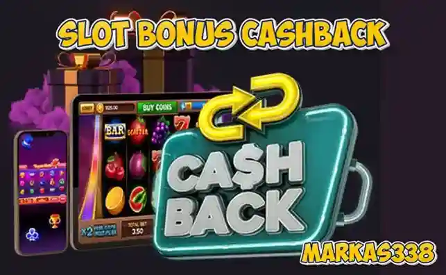 Slot Bonus Cashback