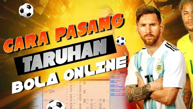 Cara Pasang Judi Bola